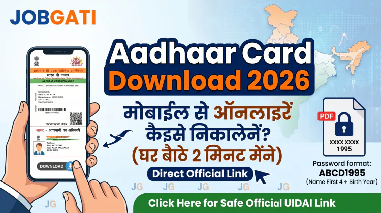 Aadhaar Card Download Online 2026: Mobile Se 2 Minute Mein Kaise Nikalein